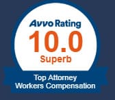 Avvo Rating | 10.0 Superb | Top Attorney Workers Compensation