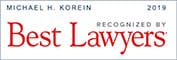 Michael H. Korein | Recognized by | Best Lawyers | 2019 |